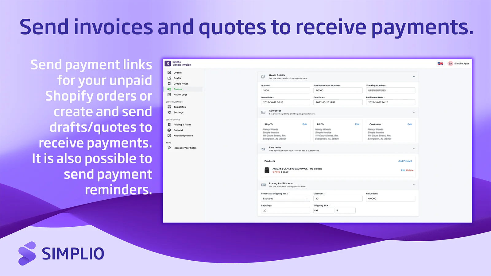 Send invoices and quotes to receive payments.